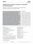 Research paper thumbnail of Solid‐State Post Li Metal Ion Batteries: A Sustainable Forthcoming Reality?