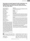 Research paper thumbnail of Association of surgical approach with complication rate, progression-free survival time, and disease-specific survival time in cats with mammary adenocarcinoma: 107 cases (1991–2014)