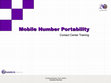 Research paper thumbnail of Mobile number portability