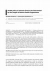 Research paper thumbnail of Health policy in interwar Greece: the intervention by the League of Nations Health Organisation