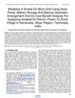 Research paper thumbnail of Modeling A Simple Dc Micro Grid Using Solar Panel, Battery Storage And Backup Generator Arrangement And Do Cost Benefit Analysis For Supplying Isolated Dc Electric Power To Rural Village In Navamalai, Aliyar Region, Tamilnadu, India