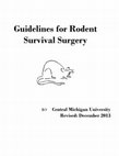 Research paper thumbnail of Guidelines for Rodent Survival Surgery