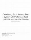 Research paper thumbnail of Developing food sensory test system with preference test (Hedonic and Hedonic quality) wheat bread case study