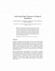 Research paper thumbnail of Achieving proper exposure in surgical simulation