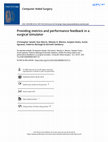 Research paper thumbnail of Providing metrics and performance feedback in a surgical simulator