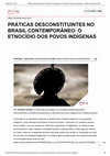 Research paper thumbnail of Práticas desconstituintes no Brasil contemporâneo: o etnocídio dos povos indígenas