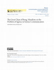 Research paper thumbnail of The Great Chain of Being: Manifesto on the Problem of Agency in Science Communication