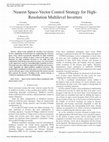 Research paper thumbnail of Nearest Space-Vector Control strategy for High-Resolution Multilevel Inverters