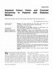 Research paper thumbnail of Impaired Colour Vision and Contrast Sensitivity in Patients with Diabetes Mellitus