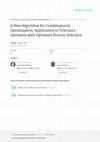 Research paper thumbnail of A New Algorithm for Combinatorial Optimization: Application to Tolerance Synthesis with Optimum Process Selection