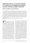 Research paper thumbnail of Exploring Reticence in Research Methods: The Experience of Studying Psychological Research Methods in Higher Education