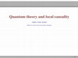 Research paper thumbnail of Quantum Theory and Local Causality