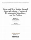 Research paper thumbnail of Patterns of Silent Reading Rate and Comprehension as a Function of Developmental Status, Genre, and Text Position