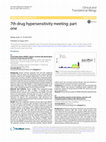 Research paper thumbnail of 7TH Drug Hypersensitivity Meeting: Part One