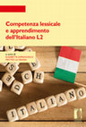 Research paper thumbnail of Competenza lessicale e apprendimento dell’Italiano L2