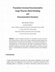 Research paper thumbnail of Translation-Invariant Noncommutative Gauge Theories, Matrix Modeling and Noncommutative Geometry