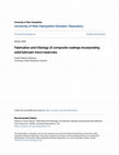 Research paper thumbnail of Fabrication and tribology of composite coatings incorporating solid lubricant micro-reservoirs