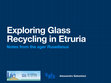 Research paper thumbnail of Exploring Glass Recycling in Etruria. Notes from the ager Rusellanus