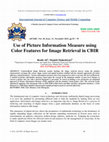 Research paper thumbnail of Use of Picture Information Measure using Color Features for Image Retrieval in CBIR