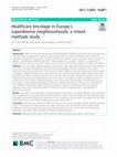 Research paper thumbnail of Healthcare bricolage in Europe’s superdiverse neighbourhoods: a mixed methods study