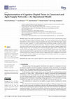 Research paper thumbnail of Implementation of Cognitive Digital Twins in Connected and Agile Supply Networks—An Operational Model