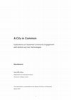 Research paper thumbnail of A city in common: explorations on sustained community engagement with bottom-up civic technologies