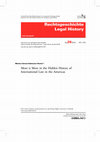 Research paper thumbnail of More is More in the Hidden History of International Law in the Americas