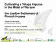 Research paper thumbnail of Track 9: Transforming SBE Policies for People Session 1.12: Regenerating Urban Space in Neighbourhoods Cultivating a Village Impulse in the Midst of Warsaw, the Jazdów Settlement of Finnish Houses