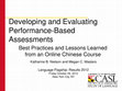 Research paper thumbnail of Developing and Evaluating Performance-Based Assessments Best Practices and Lessons Learned from an Online Chinese Course