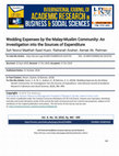 Research paper thumbnail of Wedding Expenses by the Malay-Muslim Community: An Investigation into the Sources of Expenditure