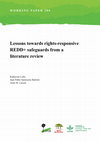 Research paper thumbnail of Lofts K, JP Sarmiento Barletti and AM Larson. 2021. Lessons towards rights-responsive REDD+ safeguards from a literature review. CIFOR Working Paper 280.