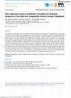 Research paper thumbnail of Policy implications based on stakeholders' perceptions for integrated management of the Halda River: Bangabandhu Fisheries Heritage of Bangladesh