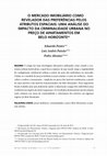 Research paper thumbnail of O mercado imobiliário como revelador das preferências pelos atributos espaciais: uma análise do impacto da criminalidade urbana no preço de apartamentos em Belo Horizonte