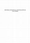 Research paper thumbnail of HISTORIA CONCEPTUAL Y POLITIZACIÓN DE UNA TEORÍA.  "Prólogo e índice" Carolina Bruna y Gonzalo Bustamante Compiladores, Valencia: Tirant Humanidades