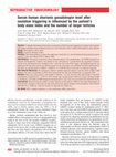 Research paper thumbnail of Serum human chorionic gonadotropin level after ovulation triggering is influenced by the patient’s body mass index and the number of larger follicles