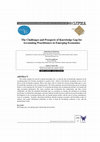 Research paper thumbnail of The Challenges and Prospects of Knowledge Gap for Accounting Practitioners in Emerging Economies