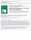 Research paper thumbnail of Sleep Quality and Body Mass Index in College Students: The Role of Sleep Disturbances