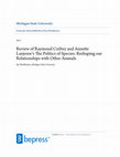 Research paper thumbnail of The Politics of Species: Reshaping our Relationships with Other Animals, Raymond Corbey, Annette Lanjouw, editors. Cambridge University Press, New York (2013). 310 pp., Hardback, $99.00, ISBN: 9781107032606