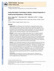 Research paper thumbnail of Using Information Technology to Reduce Asthma Disparities in Underserved Populations: A Pilot Study