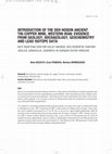 Research paper thumbnail of Introduction of the Deh Hosein Ancient Tin-Copper Mine, Western Iran: Evidence from Geology, Archaeology, Geochemistry and Lead Isotope Data