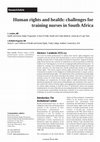 Research paper thumbnail of Human rights and health: challenges for training nurses in South Africa