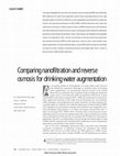 Research paper thumbnail of Comparing nanofiltration and reverse osmosis for drinking water augmentation