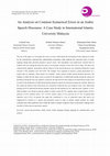 Research paper thumbnail of An Analysis on Common Syntactical Errors in an Arabic Speech Discourse: A Case Study in International Islamic University Malaysia