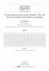 Research paper thumbnail of Countering terrorism in the shadows: The role of private security and military companies