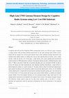 Research paper thumbnail of High Gain UWB Antenna Element Design for Cognitive Radio Systems using Low Cost FR4 Substrate