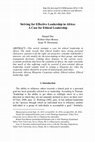 Research paper thumbnail of Striving for Effective Leadership in Africa: A Case for Ethical Leadership