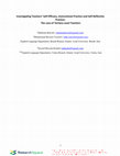 Research paper thumbnail of Investigating Teachers’ Self-efficacy, Instructional Practice and Self-reflective Practice: The Case of Tertiary Level Teachers