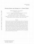 Research paper thumbnail of Fermion Masses and Mixings in a S4 Based Model