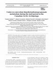 Research paper thumbnail of Under-ice microbial dimethylsulfoniopropionate metabolism during the melt period in the Canadian Arctic Archipelago