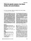 Research paper thumbnail of Molecular genetic analysis of six Dutch families with atrial fibrillation